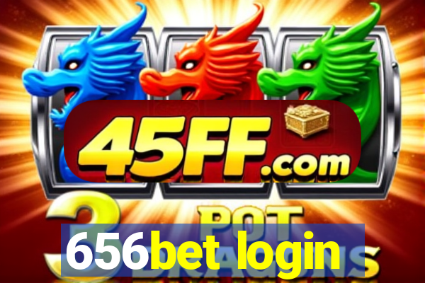 656bet login